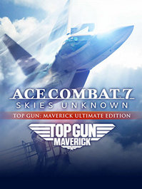 Ace Combat 7: Skies Unknown - Top Gun: Maverick Ultimate Edition