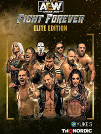 AEW: Fight Forever Elite Edition