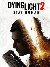 Dying Light 2 Stay Human: Reloaded Edition