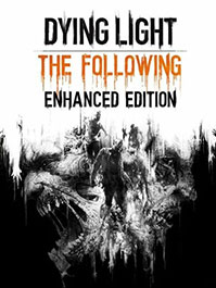 Dying Light Enhanced Edition