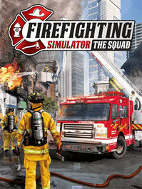 Firefighting Simulator - The Squad