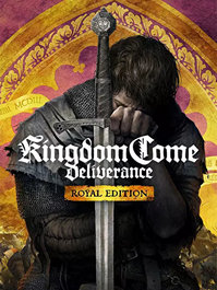 Kingdom Come: Deliverance Royal Edition