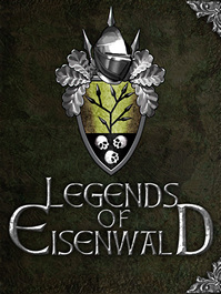 Legends of Eisenwald