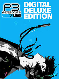 Persona 3 Reload Digital Deluxe Edition