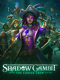 Shadow Gambit: The Cursed Crew