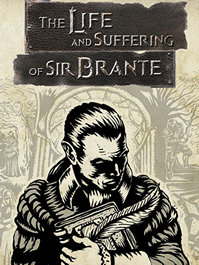 The Life and Suffering of Sir Brante