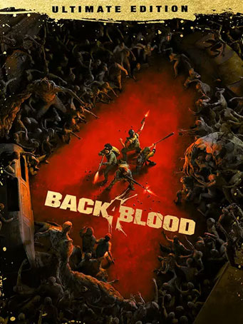 Back 4 Blood Ultimate Edition