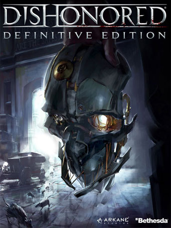 Dishonored - Definitive Edition