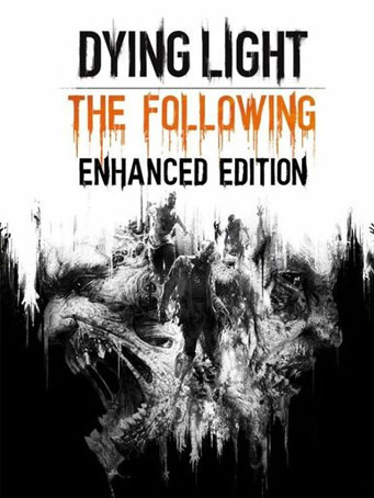 Dying Light Enhanced Edition