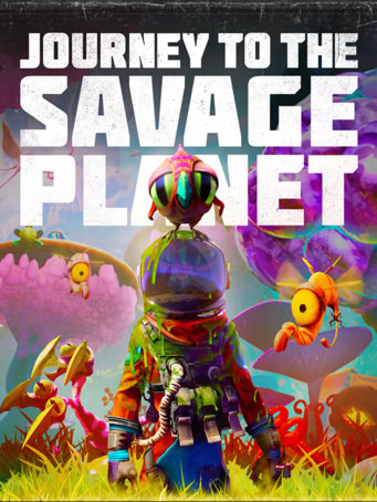 Journey To The Savage Planet