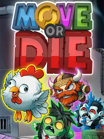 Move or Die