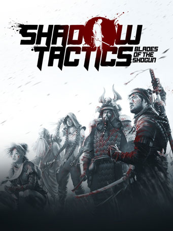 Shadow Tactics: Blades of the Shogun