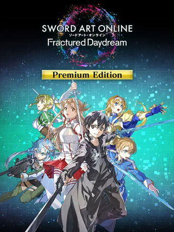 Sword Art Online Fractured Daydream Premium Edition