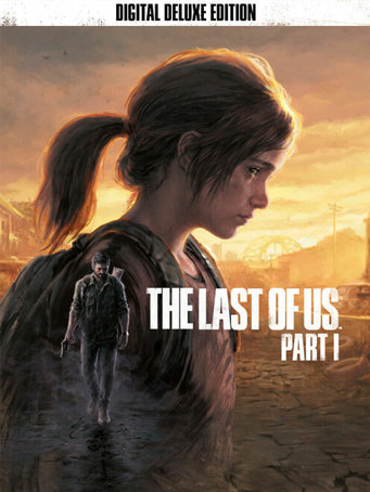 The Last of Us Part I Digital Deluxe Edition